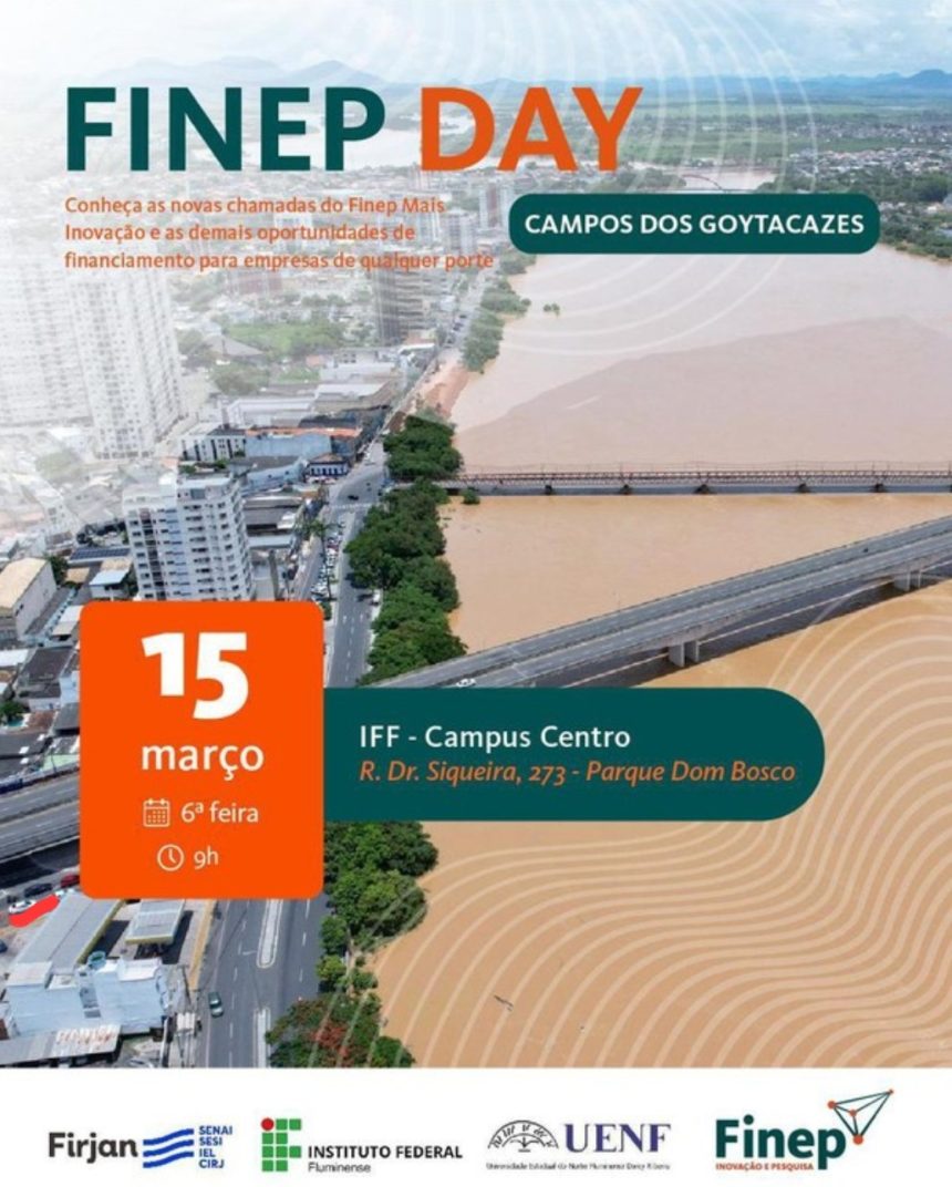 IFF sedia 1ª edição do Finep Day, em Campos-RJ