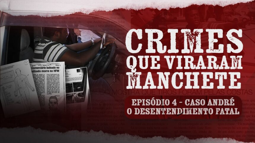 Crimes que Viraram Manchete relembra caso do gerente de loja morto por um taxista no Centro de Campos