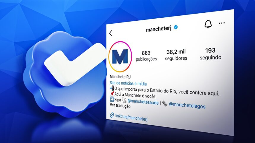 Manchete RJ é o primeiro site do interior do estado a ter selo de verificação no Instagram