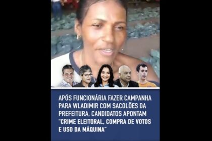 Após funcionária fazer campanha para Wladimir com sacolões da Prefeitura, candidatos apontam “crime eleitoral, compra de votos e uso da máquina”