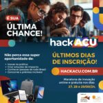 Últimos dias para se inscrever no HackAçu 2024: mais de 800 participantes já estão confirmados