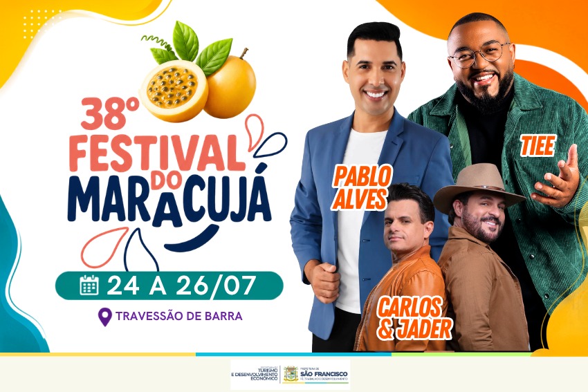 Prefeitura de SFI divulga programação do 38º Festival do Maracujá