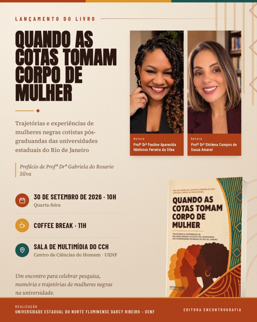 Livro sobre mulheres negras cotistas pós-graduandas será lançado na próxima quarta-feira na UENF Livro sobre mulheres negras cotistas pós-graduandas será lançado na próxima quarta-feira na UENF