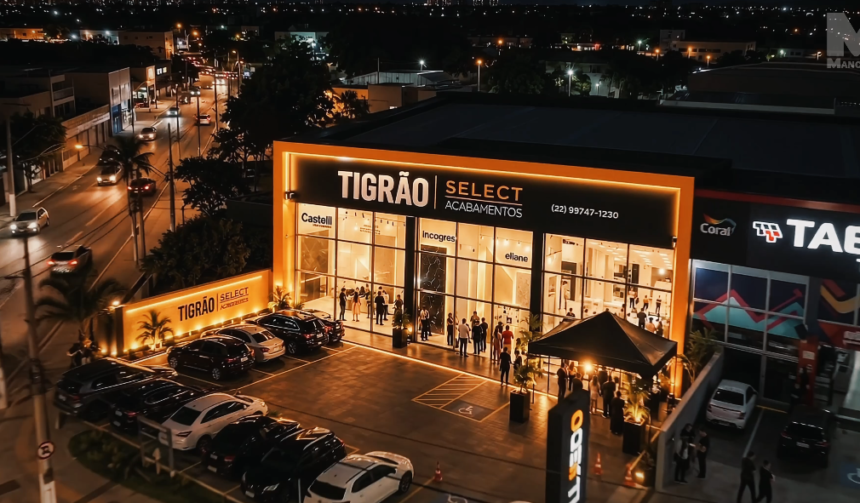Tigrão Acabamentos é inaugurada em Macaé
